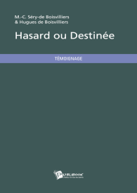 Hasard ou Destinée