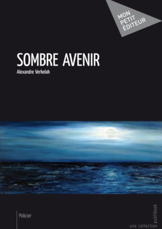 Sombre avenir