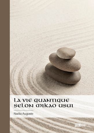 La vie quantique selon Mikao Usui