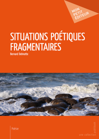 Situations poétiques fragmentaires