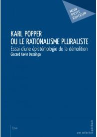 Karl Popper ou le rationalisme pluraliste