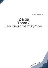 Zaxia - Tome 3