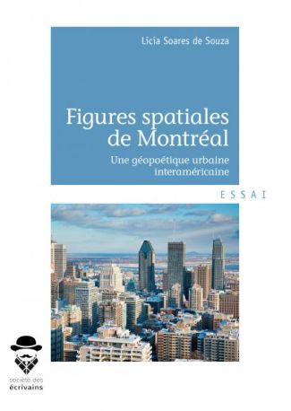 Figures spatiales de Montréal