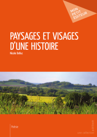 Paysages et visages d'une histoire