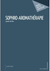 Sophro-aromathérapie