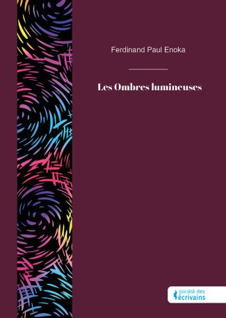 Les Ombres lumineuses
