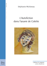 L'Autofiction dans l'oeuvre de Colette