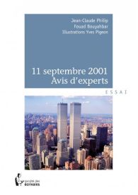 11 septembre 2001 - Avis d'experts
