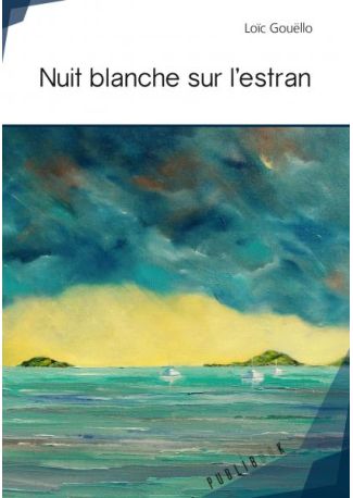 Nuit blanche sur l'estran