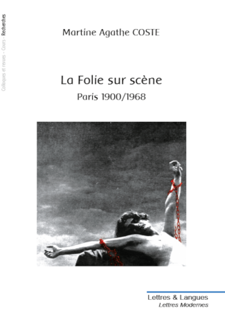 La Folie sur scène