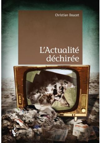 L'Actualité déchirée