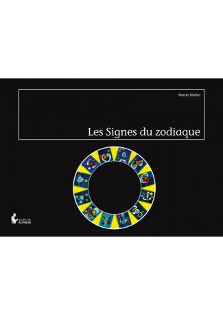 Les Signes du Zodiaque