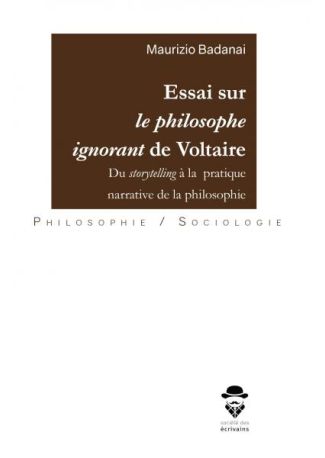 Essai sur Le philosophe ignorant de Voltaire