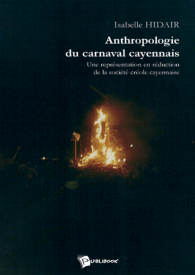 Anthropologie du carnaval cayennais