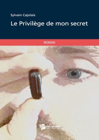 Le Privilège de mon secret