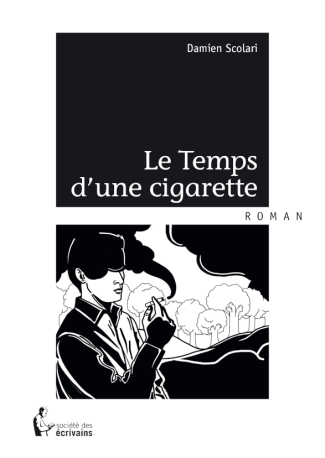 Le Temps d'une cigarette