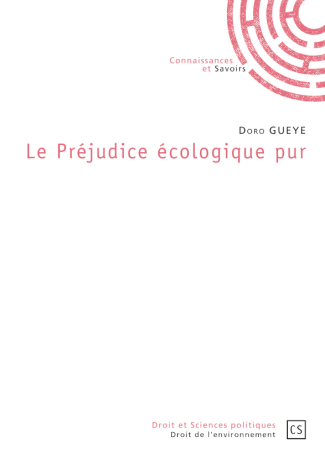 Le Préjudice écologique pur