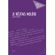 Je récitais Molière