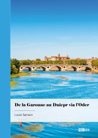 De la Garonne au Dniepr via l'Oder