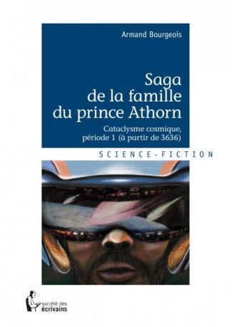 Saga de la famille du prince Athorn