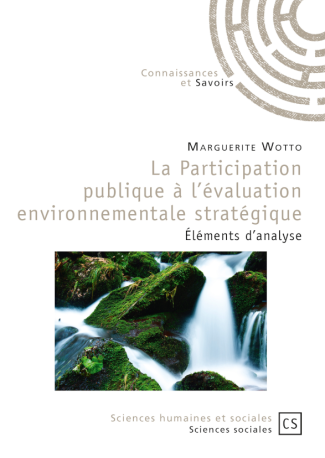 La Participation publique à l'évaluation environnementale stratégique