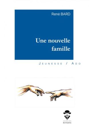 Une nouvelle famille