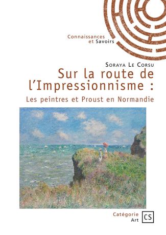 Sur la route de l’Impressionnisme