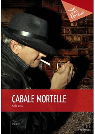 Cabale mortelle