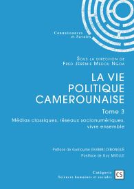La vie politique camerounaise - Tome 3