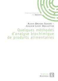 Quelques méthodes d'analyse biochimique de produits alimentaires