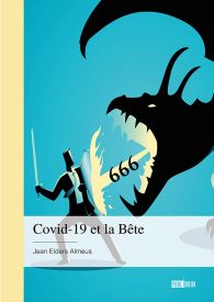 Covid-19 et la Bête