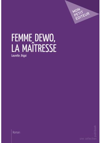 Femme Déwo, la maîtresse