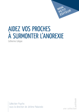 Aidez vos proches à surmonter l'anorexie