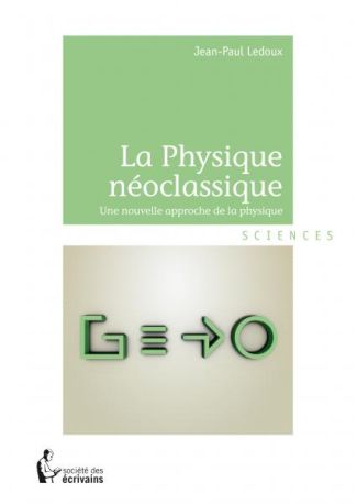 La Physique néoclassique