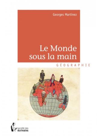 Le Monde sous la main