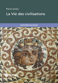 La Vie des civilisations