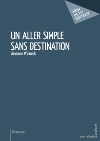 Un aller simple sans destination