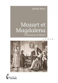 Mozart et Magdalena