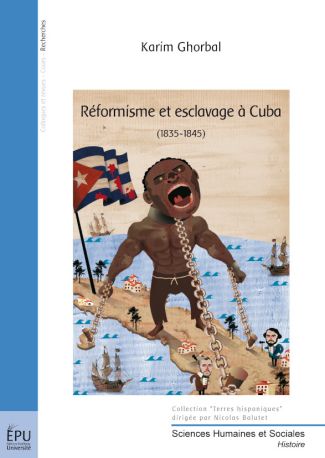 Réformisme et esclavage à Cuba