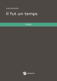 Il fut un temps