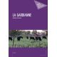 La Gardianne - Tome 1