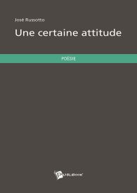 Une certaine attitude