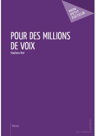 Pour des millions de voix