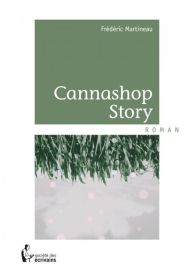 Cannashop Story
