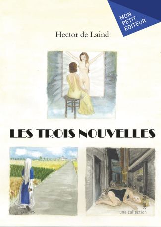 Les trois nouvelles