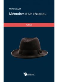 Mémoires d'un chapeau