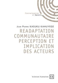 Readaptation communautaire, perception et implication des acteurs