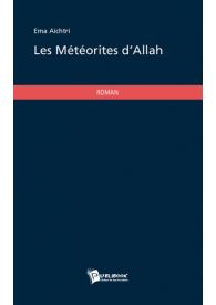 Les Météorites d'Allah