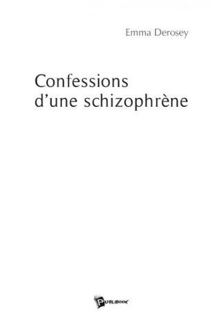 Confessions d'une schizophrène