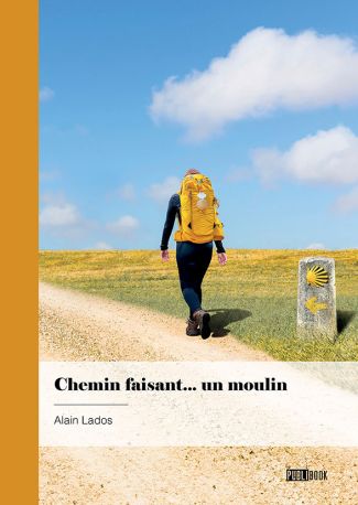 Chemin faisant... un moulin